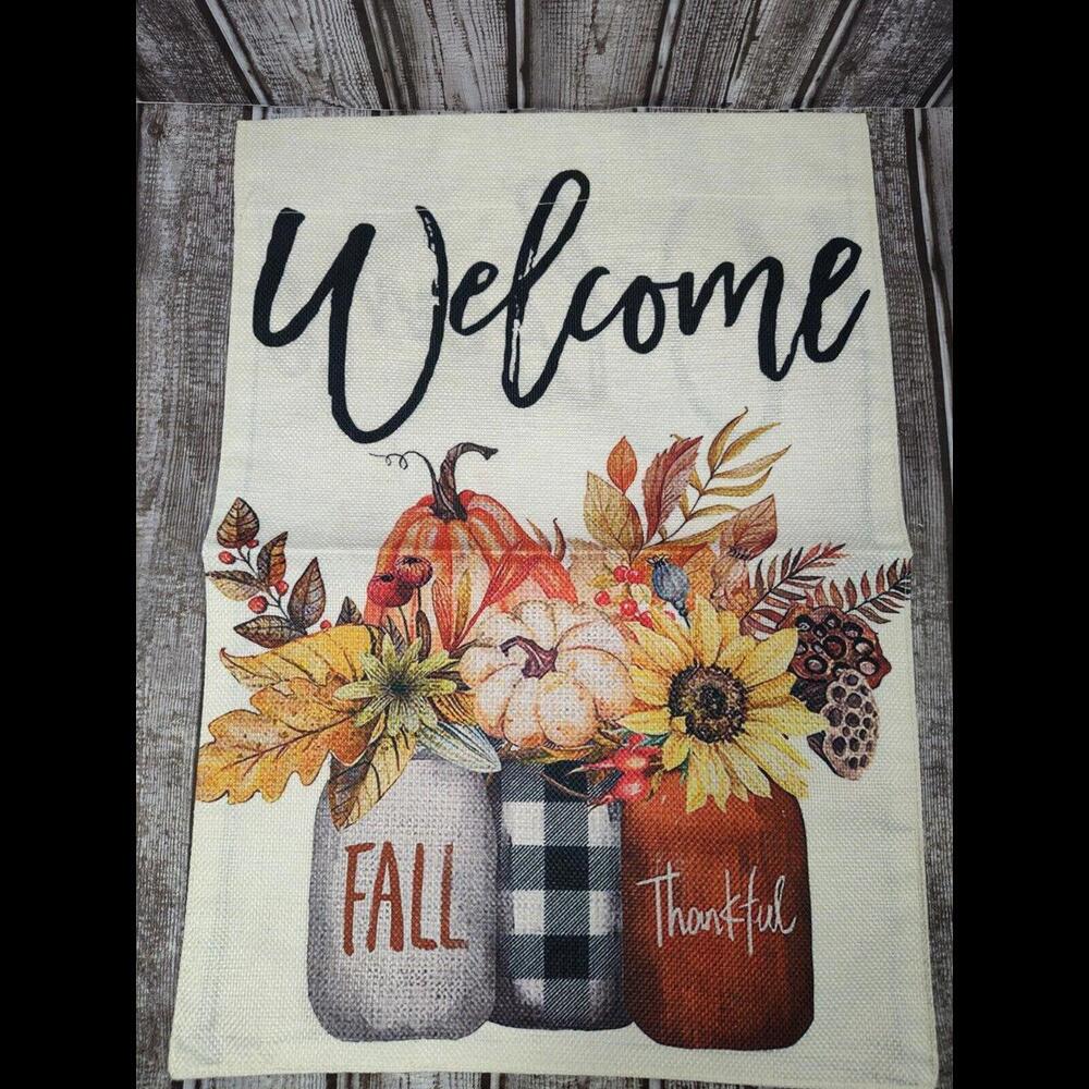 Welcome Fall Thankful Flag 12 x 18 New Double Sided Soft Burlap Type Linen